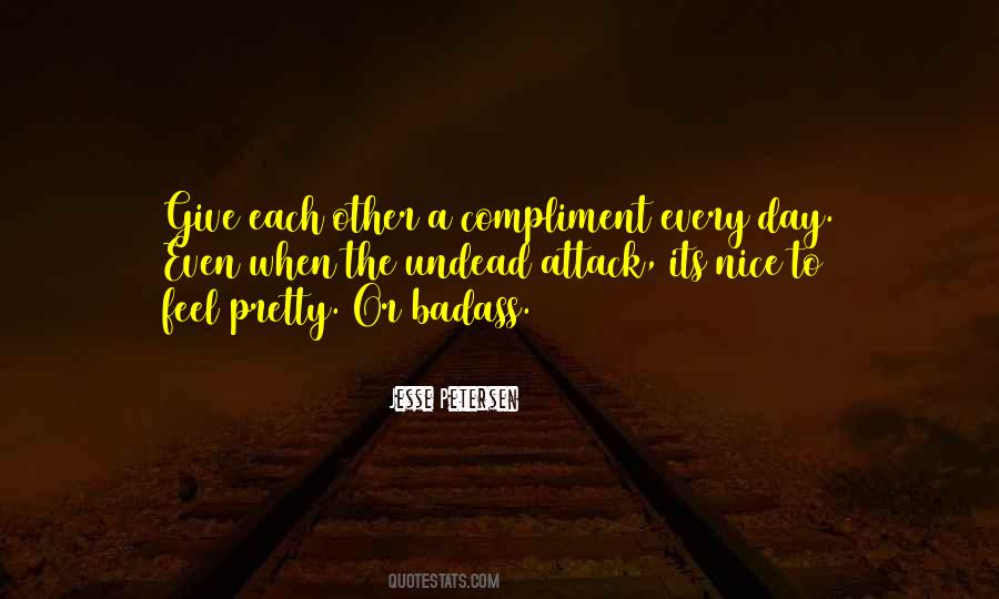 Pretty Badass Quotes #1796966