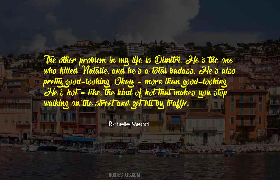 Pretty Badass Quotes #503514