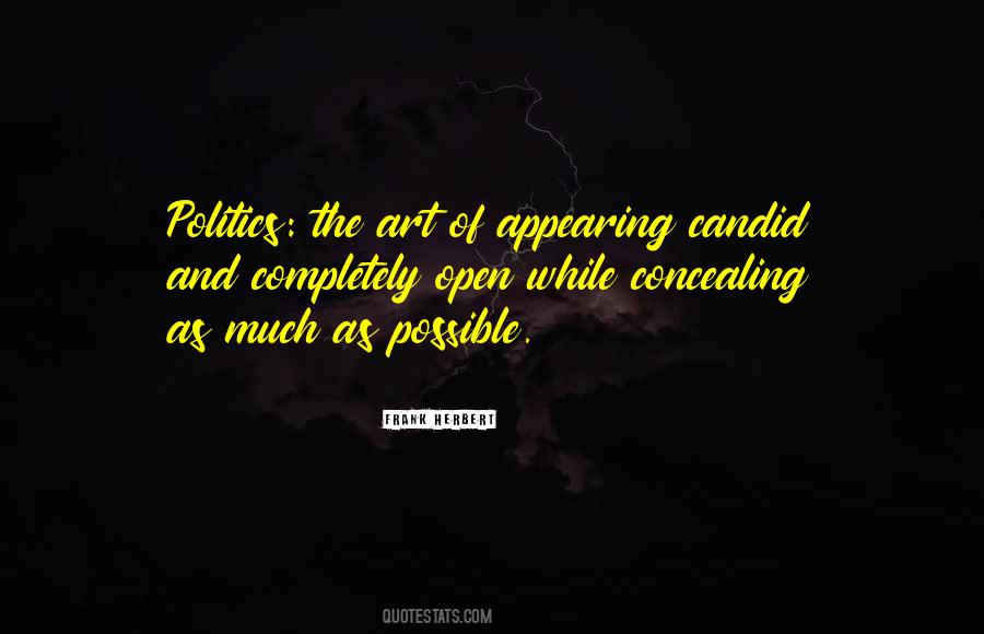 Politics Is The Art Of The Possible Quotes #94499