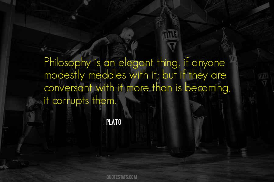 Plato Philosophy Quotes #601543