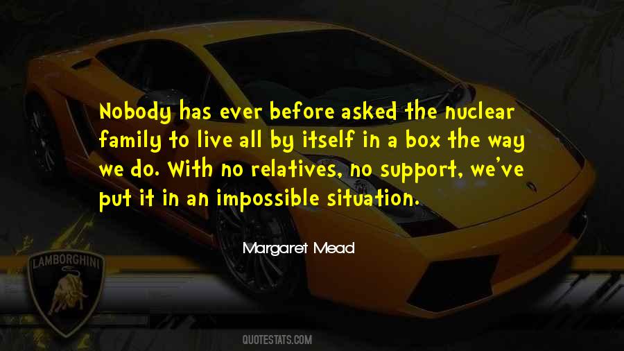 Family Relatives Quotes #1241842