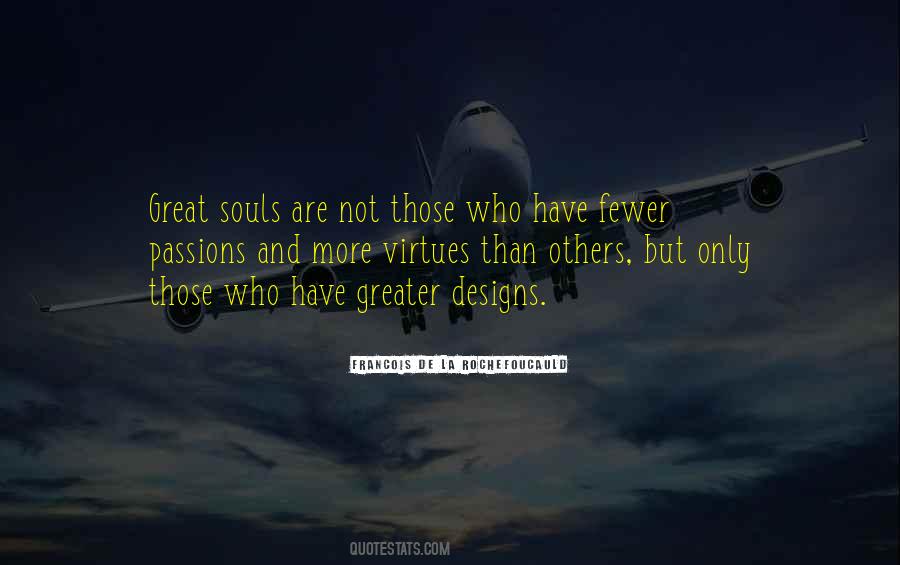Quotes About Great Souls #1123481