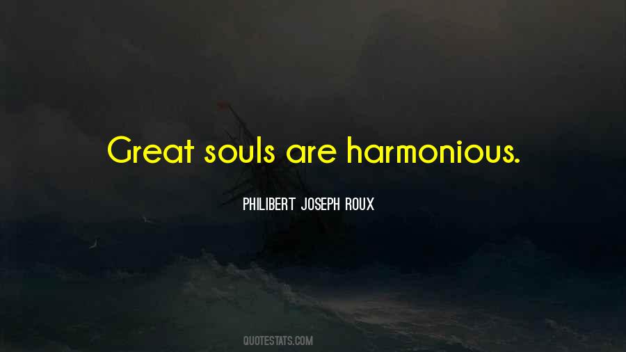 Quotes About Great Souls #395871