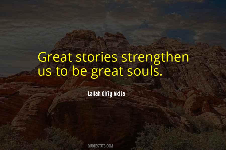 Quotes About Great Souls #444951