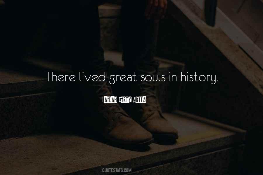 Quotes About Great Souls #814860