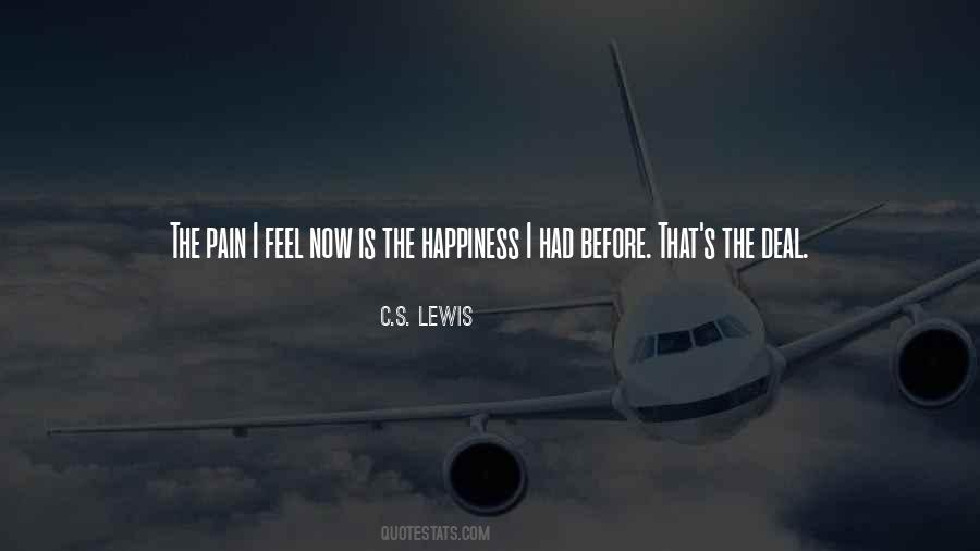 The Pain I Feel Quotes #1498707