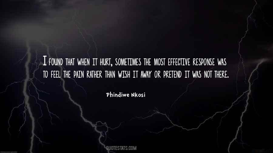 The Pain I Feel Quotes #1534611