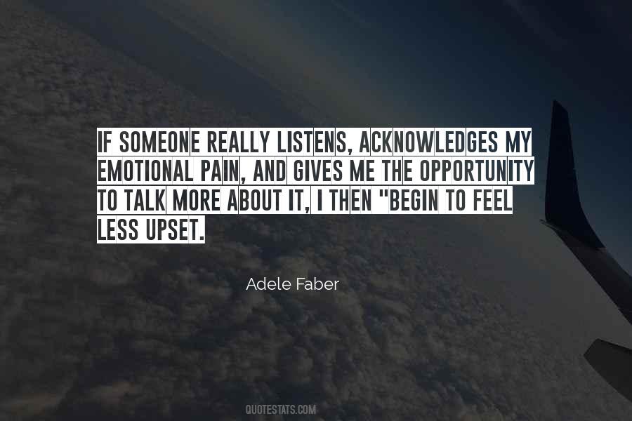 The Pain I Feel Quotes #1725439