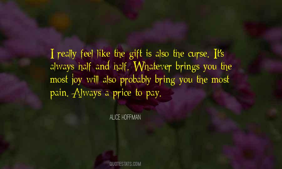 The Pain I Feel Quotes #384498