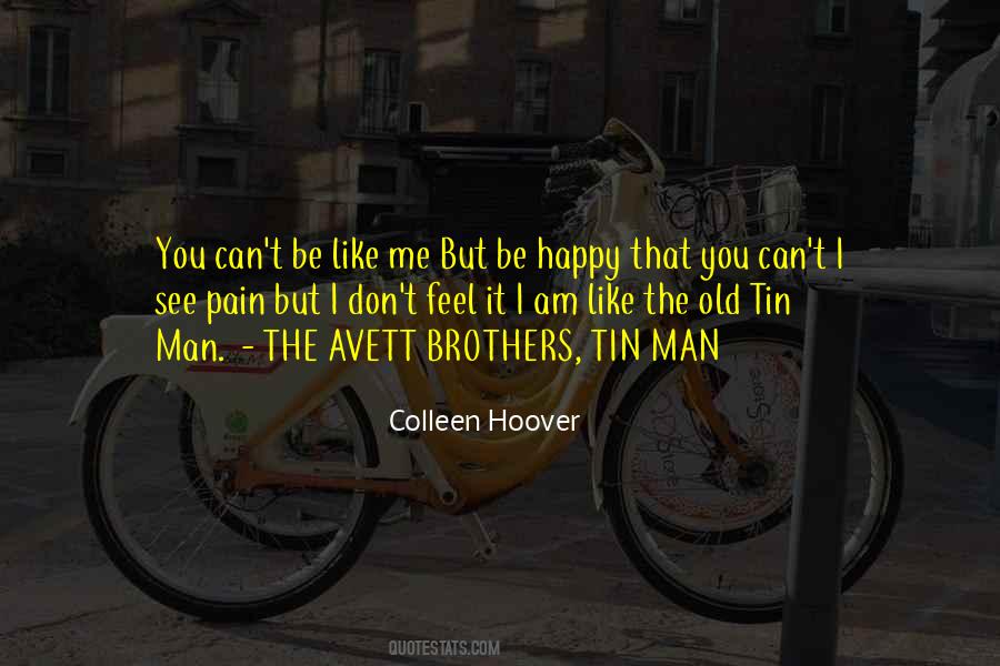 The Pain I Feel Quotes #741132