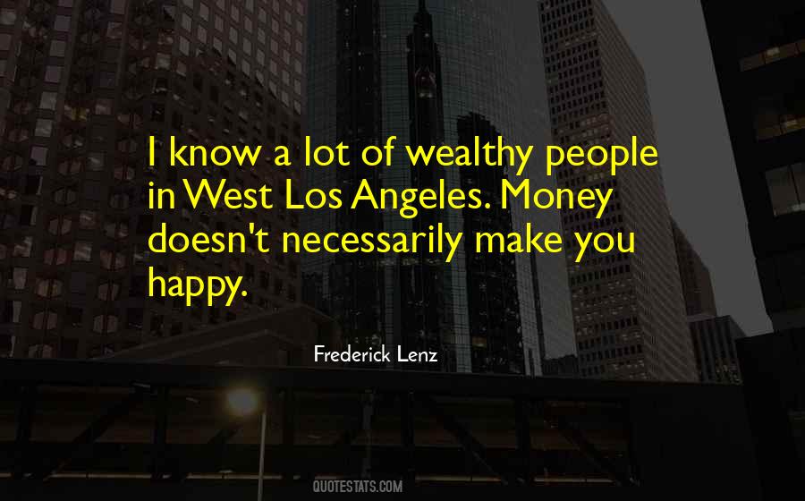 Money Make You Happy Quotes #1606979