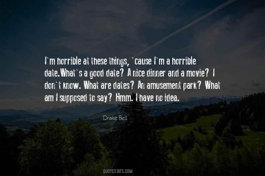 What Am I Good At Quotes #1174116
