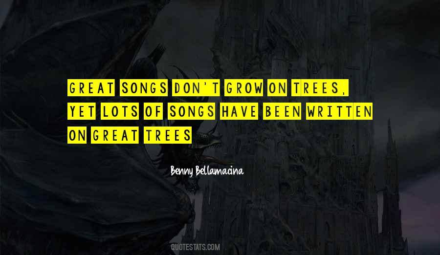 Quotes About Great Songs #1648400