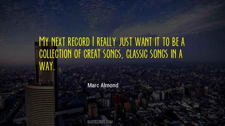 Quotes About Great Songs #671670