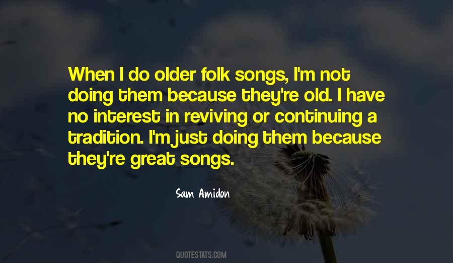 Quotes About Great Songs #817704