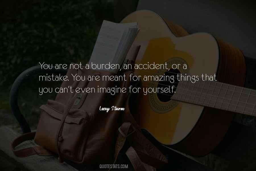 You Are Not A Mistake Quotes #1782428