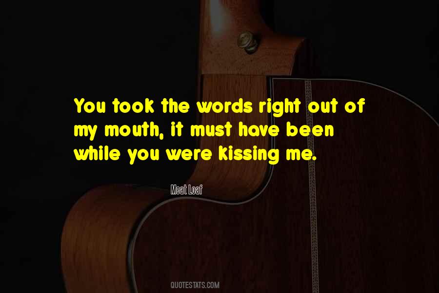 Kissing Me Quotes #1750772