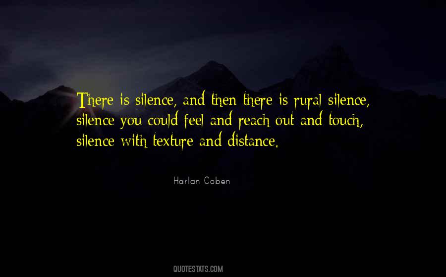 Distance Silence Quotes #673317