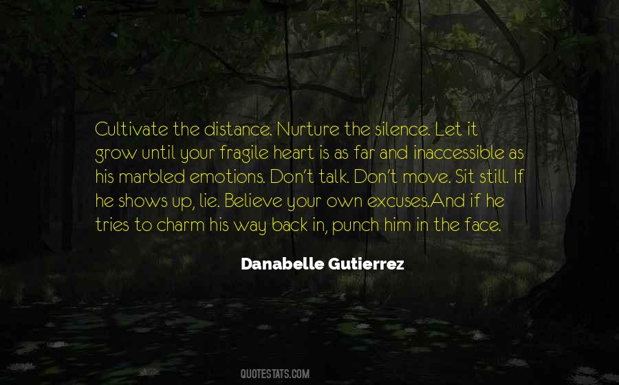 Distance Silence Quotes #828711