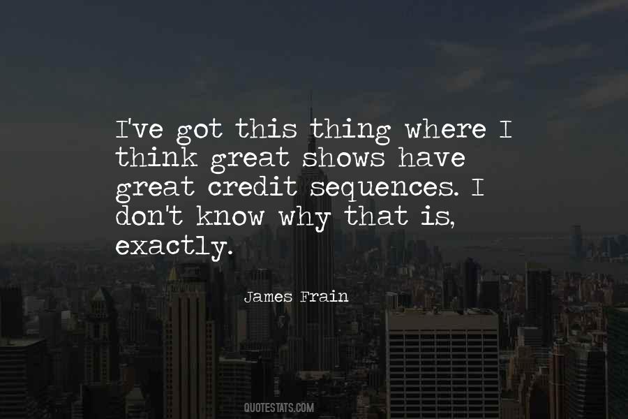 Quotes About Great Shows #161102 Quotes About Great Shows #161102