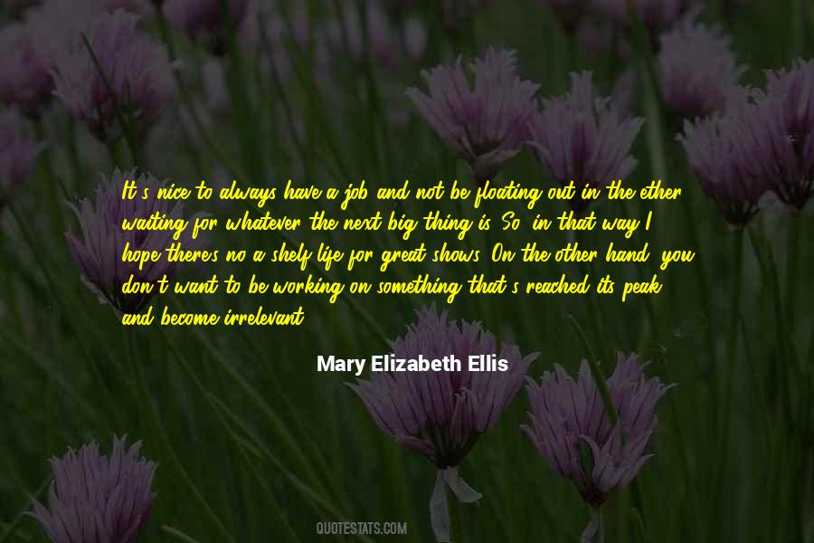 Quotes About Great Shows #273989 Quotes About Great Shows #273989