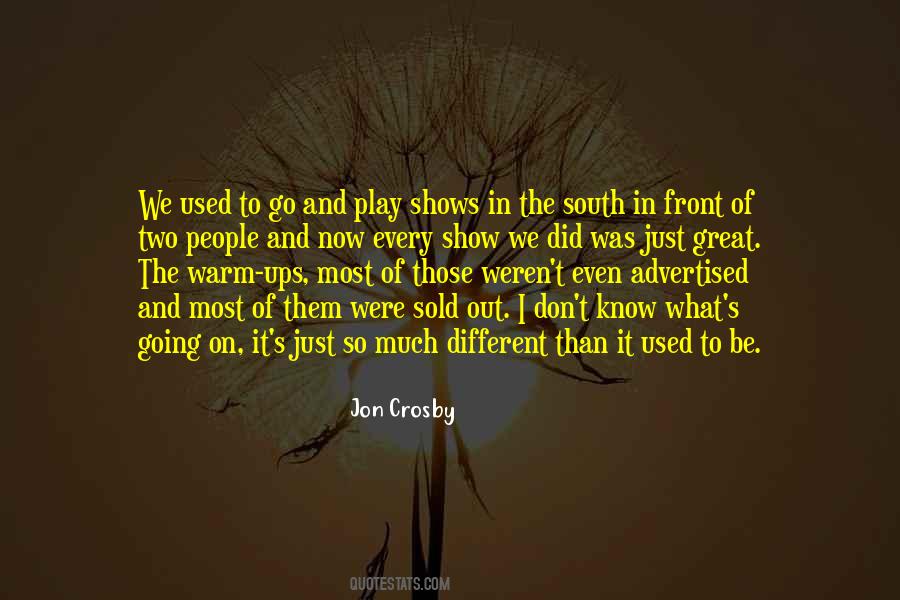 Quotes About Great Shows #471019 Quotes About Great Shows #471019