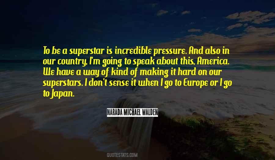 Be Incredible Quotes #109969