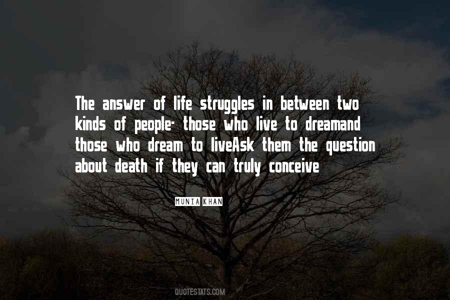 Answer Of Life Quotes #1690079