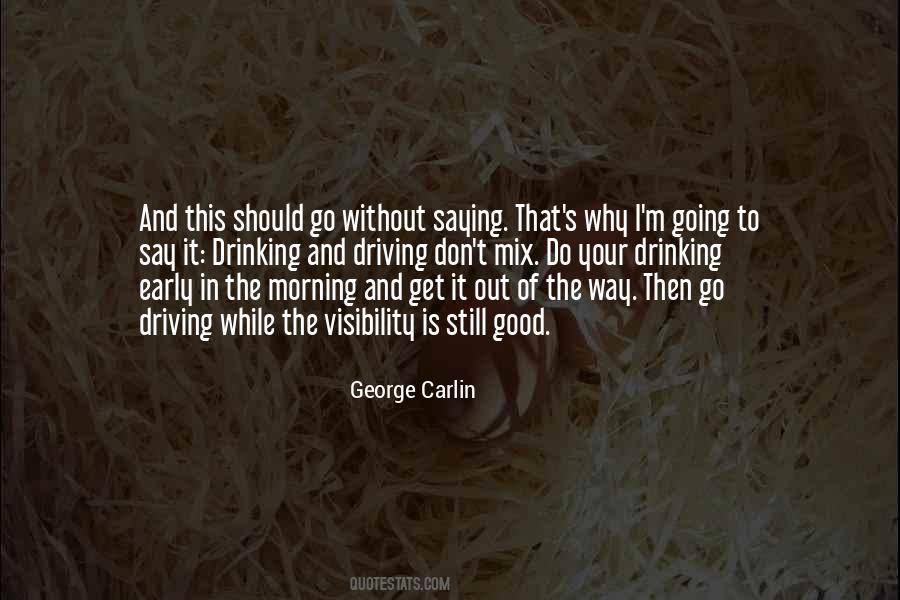 Morning Drinking Quotes #691911