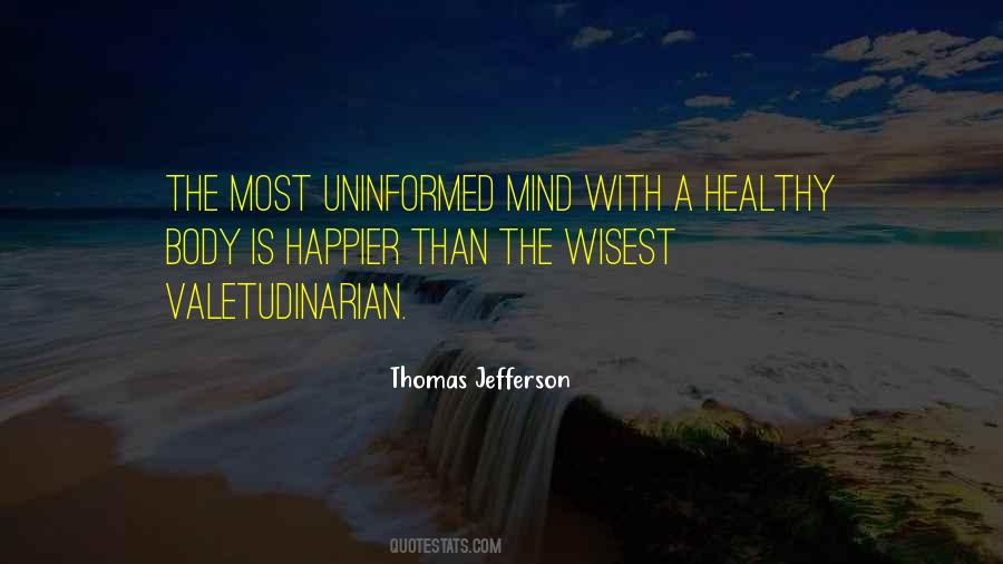 Healthy Mind Body Quotes #1850615