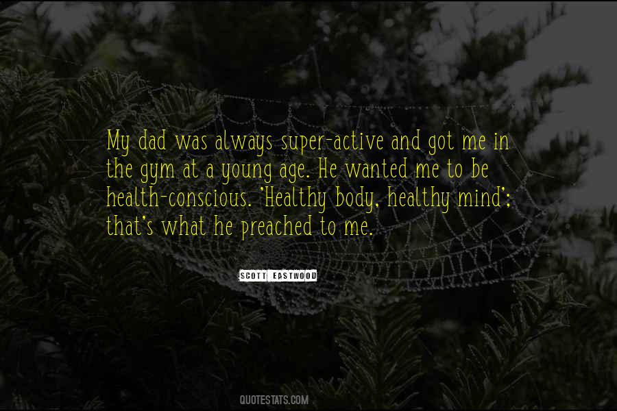 Healthy Mind Body Quotes #790125