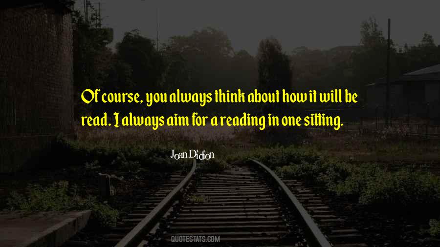 I Always Think Of You Quotes #302070