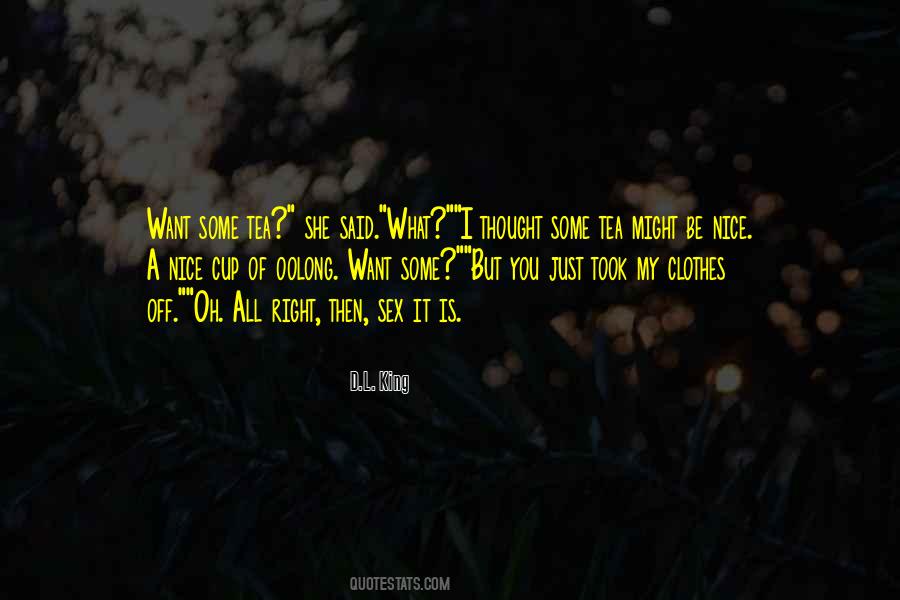 Nice Tea Quotes #1452470