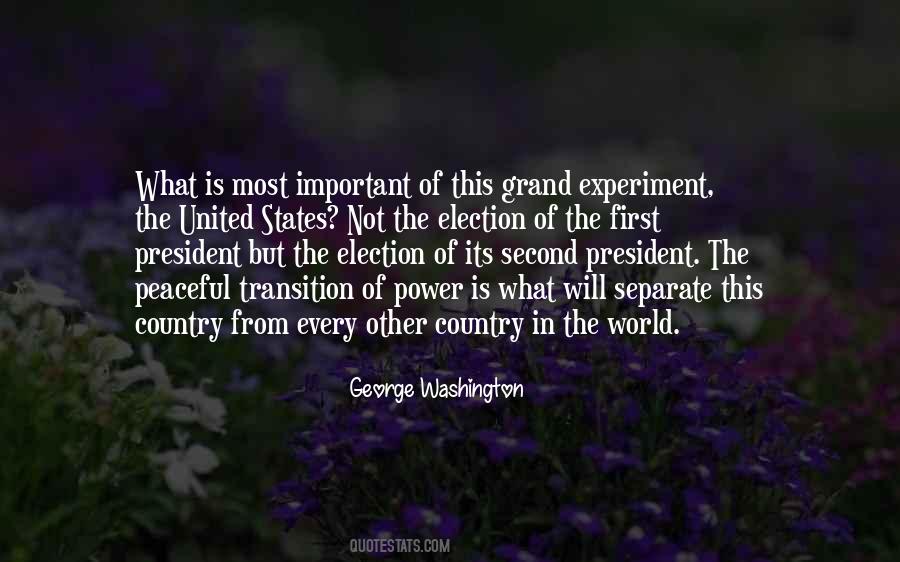 Quotes About The Peaceful Transition Of Power #671421