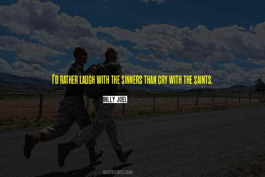 Sadness And Laughter Quotes #1788361