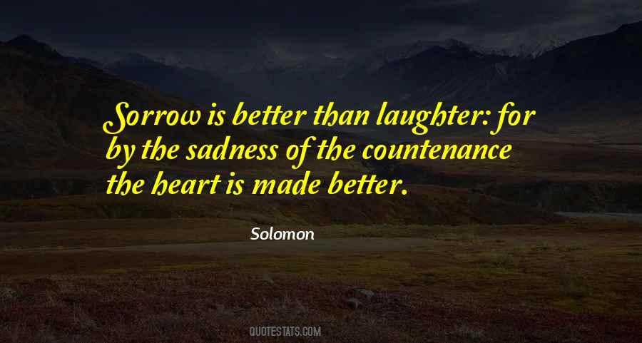 Sadness And Laughter Quotes #332491