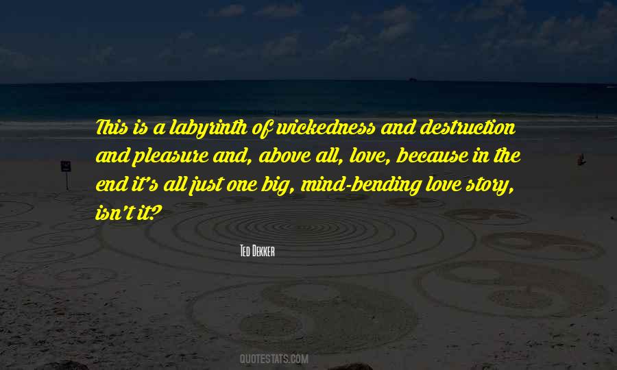 One Above All Quotes #1527948