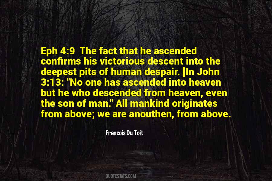 One Above All Quotes #1859164