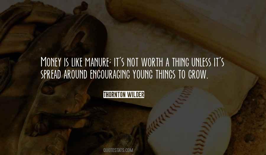 Money Worth Quotes #1301805