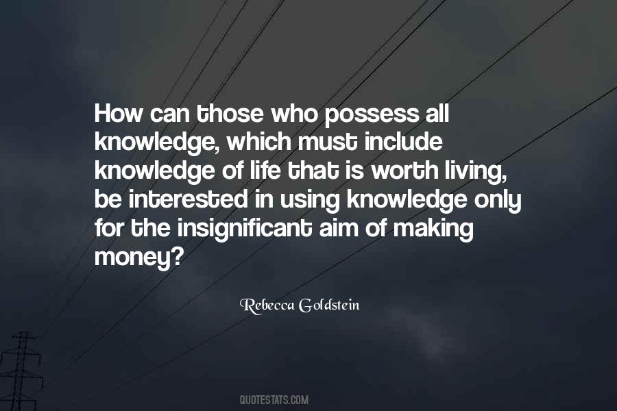 Money Worth Quotes #1465107