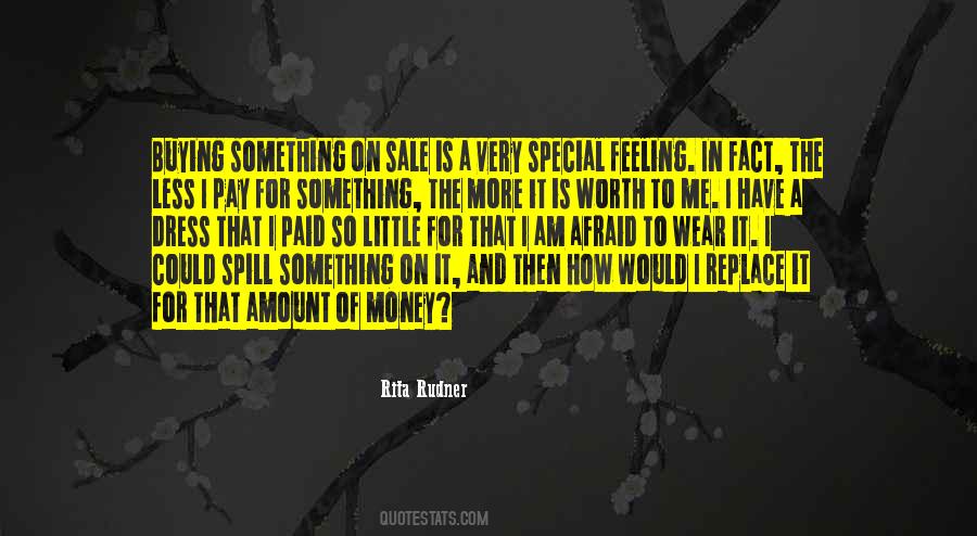 Money Worth Quotes #1499554