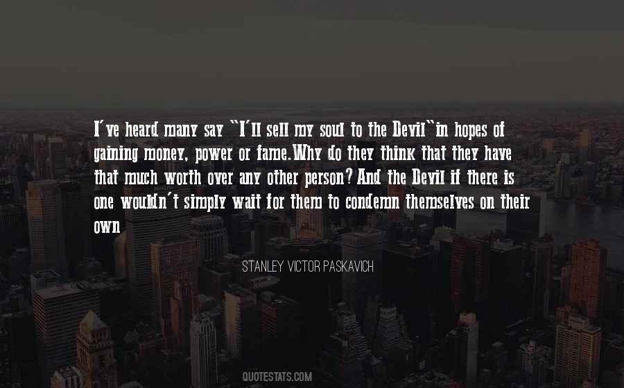 Money Worth Quotes #1726019