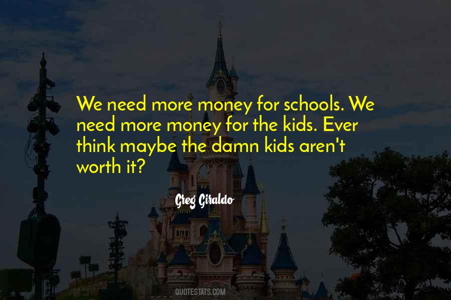 Money Worth Quotes #1805984