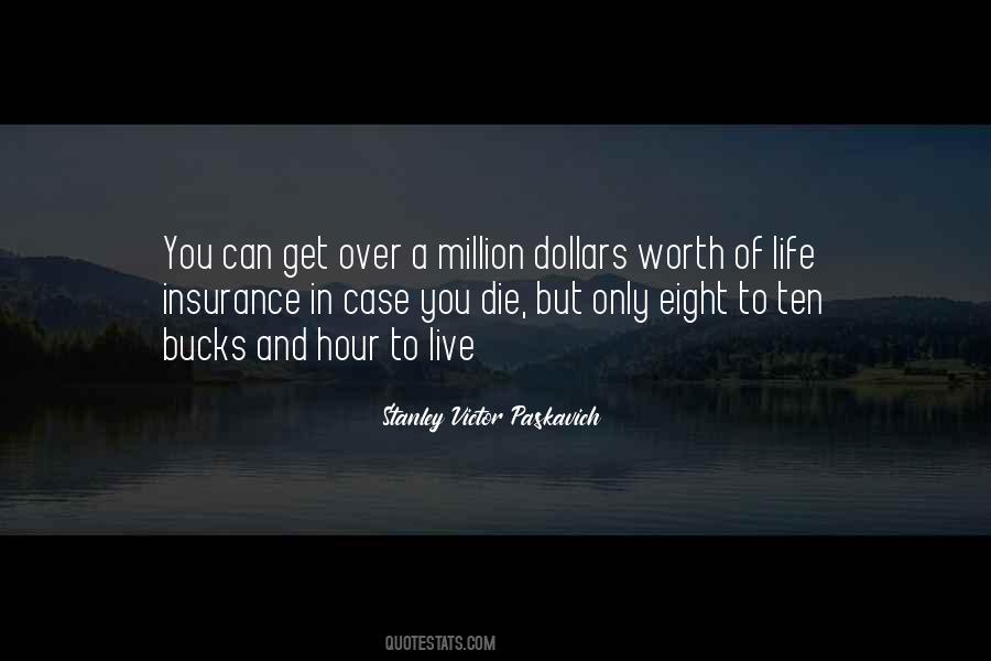 Money Worth Quotes #273615