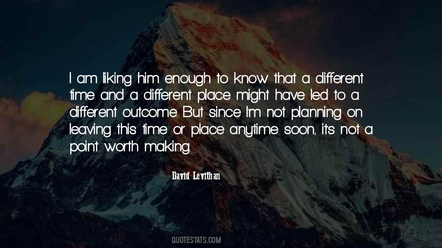 I Am Leaving Soon Quotes #1023706