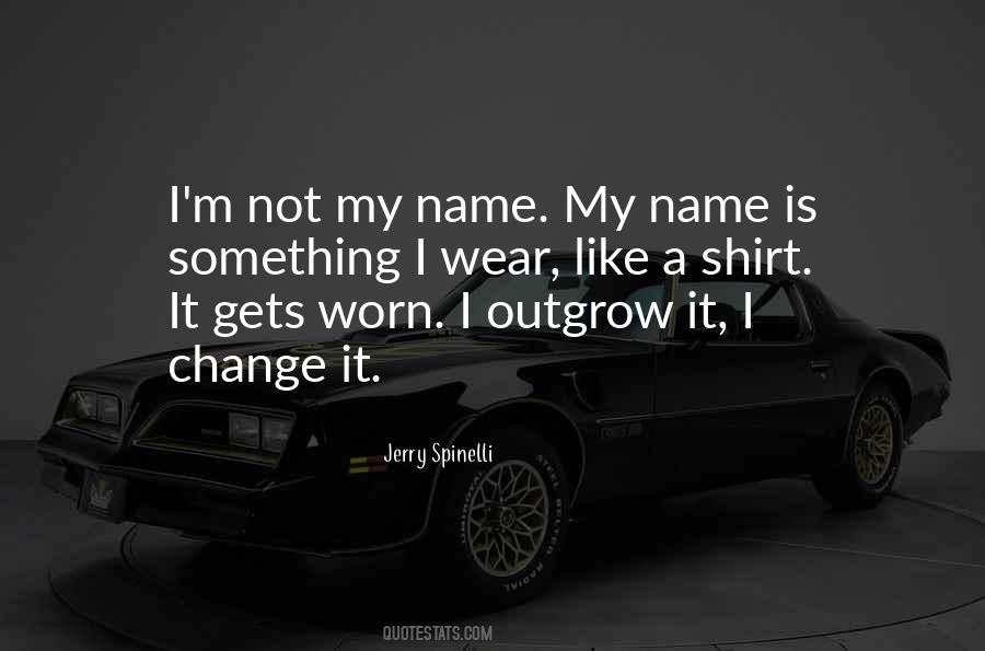 Change Name Quotes #1128286
