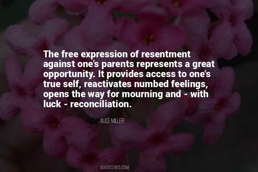 Quotes About Great Resentment #1149705