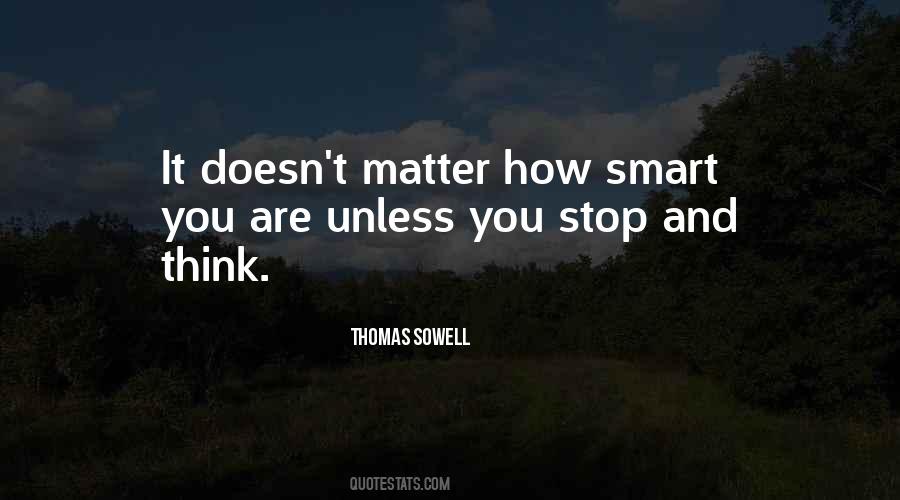 How Smart You Are Quotes #1030415