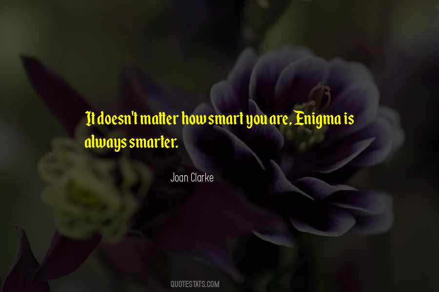 How Smart You Are Quotes #1498882