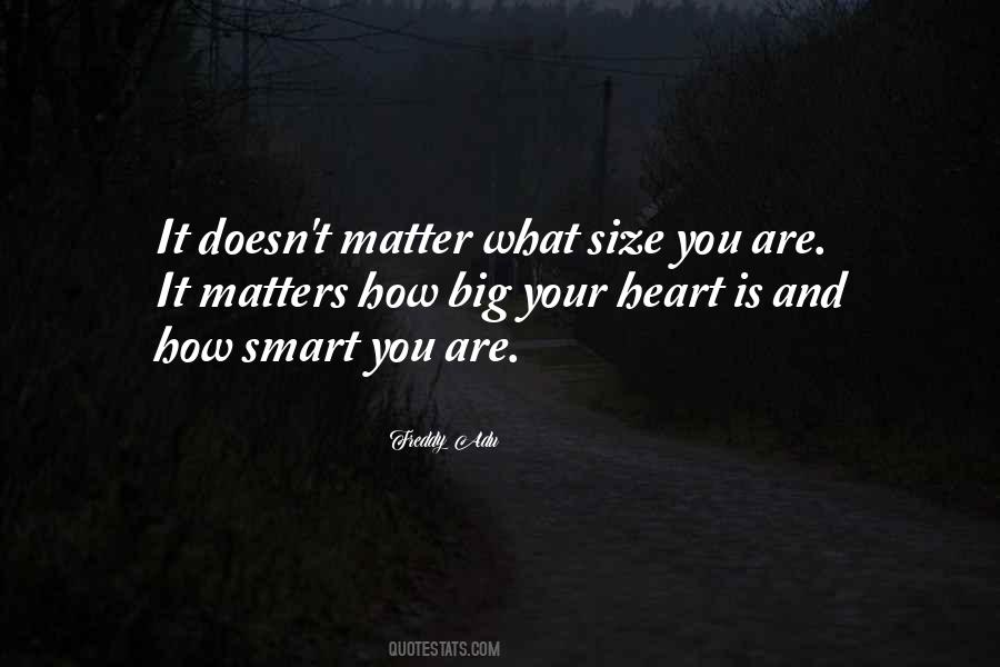 How Smart You Are Quotes #1682825